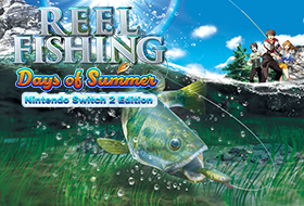 Reel Fishing Days of Summer Nintendo Switch2 Edition